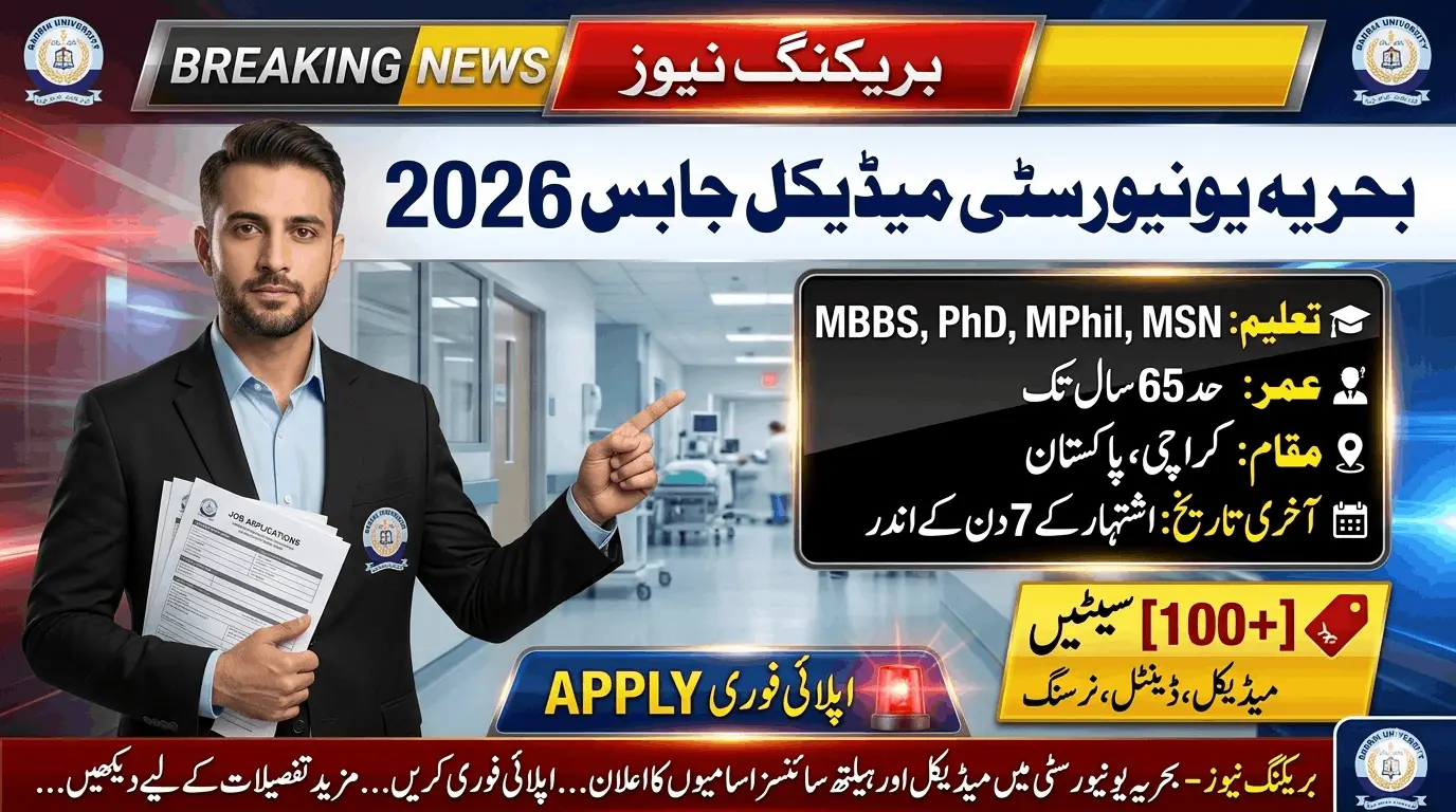 Bahria University Karachi Jobs 2026 feature image showing a man holding job application papers in a hospital setting with details about MBBS, PhD, MPhil, and MSN vacancies in Karachi, Pakistan.