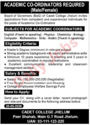 Academic Co-Ordinators Jobs 2026 at Cadet College Jhelum for male and female candidates, requiring master’s degree holders in English, Physics, Chemistry, Biology, Computer, Mathematics, Urdu, and Arabic, with salary up to Rs. 250,000.