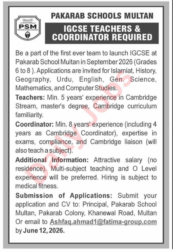 Pakarab Schools Multan Jobs 2026 job advertisement for IGCSE Teachers and Coordinator required for Cambridge stream classes in Multan.